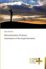 Resurrection of Jesus af Dallas Burdette