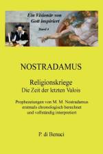 Ein Visionar von Gott inspiriert - Nostradamus af P Di Benuci