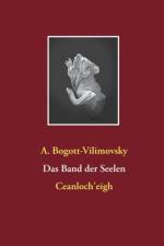 Das Band der Seelen af Alexandra Bogott-Vilimovsky