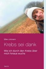 Krebs sei dank af Silke Lüttmann