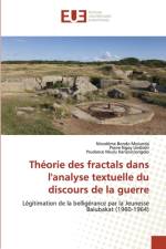 Theorie des fractals dans l'analyse textuelle du discours de la guerre af Nicodeme Bondo Mulunda