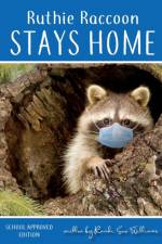 Ruthie Raccoon Stays Home af Randi Sue Williams
