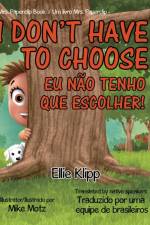 I Don't Have to Choose af Klipp Ellie Klipp