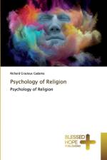 Psychology of Religion af Richard Gracious Gadama
