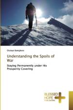 Understanding the Spoils of War af Olutayo Bamgbose