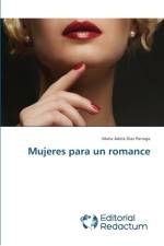 Mujeres para un romance af Maria Adela Diaz Parraga