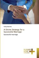Divine Strategy for a Successful Marriage af Puleng Matshelo