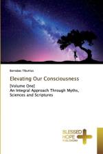 Elevating Our Consciousness af Barnabas Tiburtius