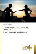 Reality of God's Love for Mankind af Kolawole Oladotun