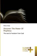 Discover The Power Of Prophecy af Masejo Songo