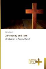 Christianity and faith af Adamu Daniel