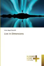 Live in Dimensions af Victor Bayai Churchill