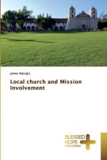 Local church and Mission Involvement af James Ndung'u