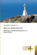 Mercies Remembered af REV S T L Matthew R Mauriello