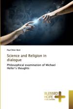 Science and Religion in dialogue af Paul Peter Rom