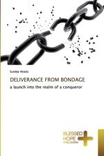 Deliverance from Bondage af Sunday Akodu