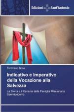 Indicativo e Imperativo della Vocazione alla Salvezza af Tommaso Boca