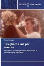 Ti leghero a me per sempre af Mario Persiani