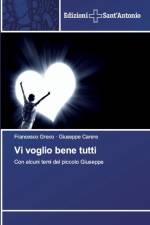 Vi voglio bene tutti af Giuseppe Carere