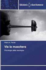Via la maschera af Pietro A Ferrisi