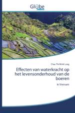 Effecten van waterkracht op het levensonderhoud van de boeren af Chau Thi Minh Long