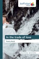 In the trade of love af Besjana Rexhepi