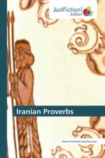 Iranian Proverbs af Naiem Ahmadinejadfarsangi