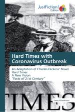 Hard Times with Coronavirus Outbreak af Tareq Alsamhouri