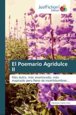 Poemario Agridulce II af Christian Castro Silva