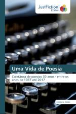 Uma Vida de Poesia af Cristiane Neder