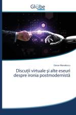 Discuţii virtuale şi alte eseuri despre ironia postmodernistă af Gorun Manolescu