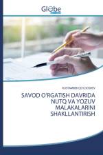 Savod O'Rgatish Davrida Nutq Va Yozuv Malakalarini Shakllantirish af Rustambek Qo'ldoshev