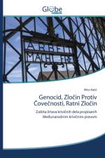 Genocid, Zločin Protiv Čovečnosti, Ratni Zločin af Miro Katic