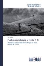 Funkcja użytkowa u = x/(x + 1) af Jüri Eintalu