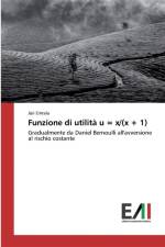 Funzione di utilita u = x/(x + 1) af Jüri Eintalu