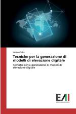 Tecniche per la generazione di modelli di elevazione digitale af Lamyaa Taha