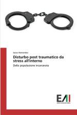 Disturbo post traumatico da stress all'interno af Isaias Hernandez