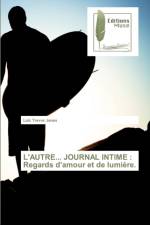 L'Autre... Journal Intime af Loïc Trevor Jones