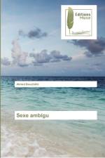 Sexe ambigu af Ahmed Bouchikhi