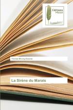 Sirene du Marais af Thomas Mveng Essama