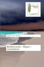 Mediterranee - Migrer - Lampedusa af Salimata Traoré Rawlings