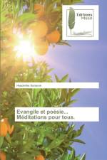 Evangile et poesie... Meditations pour tous. af Hyacinthe Soraune
