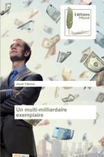multi-milliardaire exemplaire af Josué Takotué