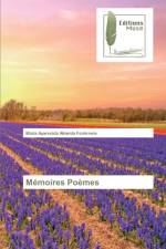 Memoires Poemes af Maria Aparecida Almeida Fontenele