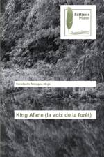 King Afane (la voix de la foret) af Constantin Amougou Alega