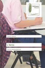 L'Amie af Franck Lamoure