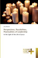 Perspectives, Possibilities, Practicalities of Leadership af Jerry Rosario