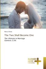 Two Shall Become One af Moses Khanu