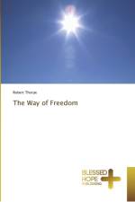 Way of Freedom af Robert Thorpe