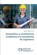 Autoestima y rendimiento academico en estudiantes de ingenieria af Martha Calderon Ferrey